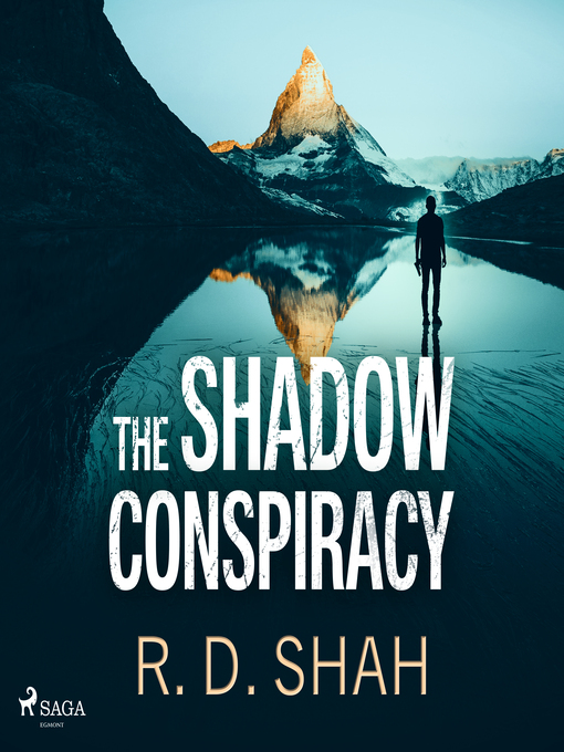 Title details for The Shadow Conspiracy by R.D. Shah - Available